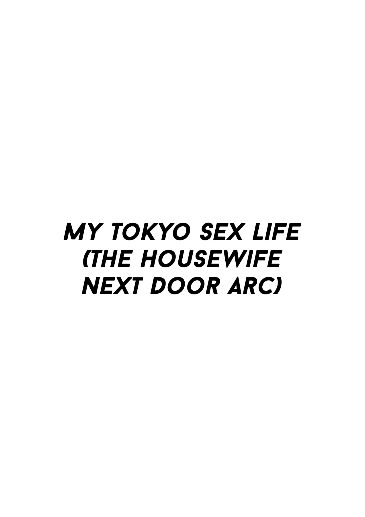 Hentai Manga Comic-My Tokyo Sex Life 1 the Housewife Next Door Arc-Read-2